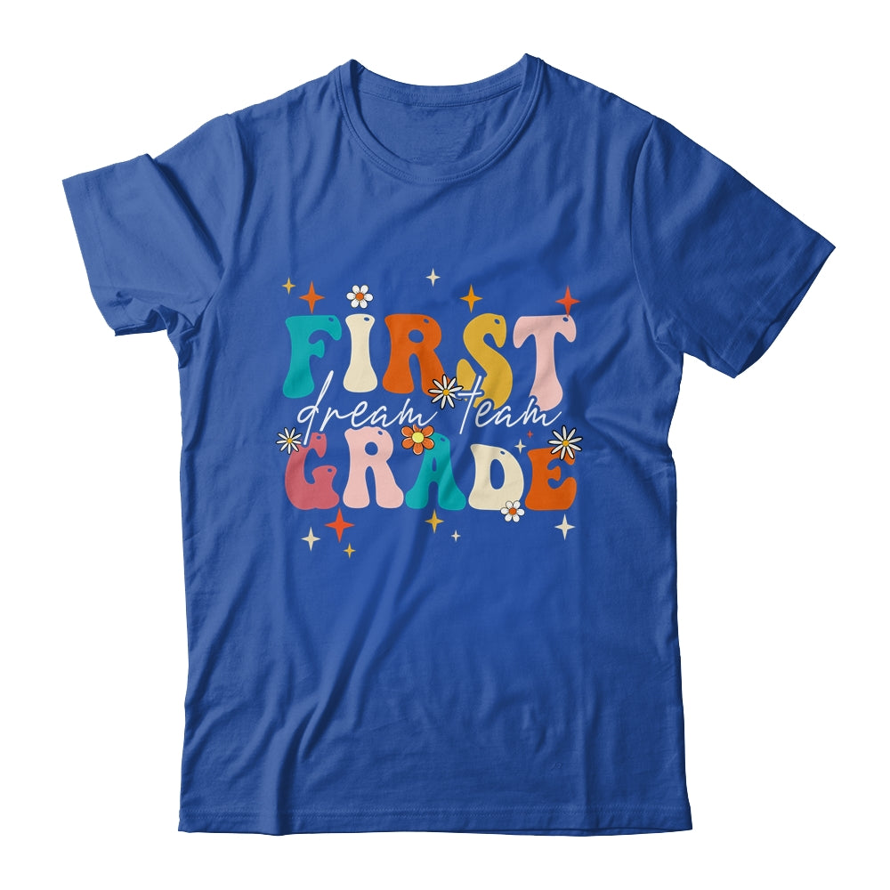 Groovy First Grade Dream Team T shirt