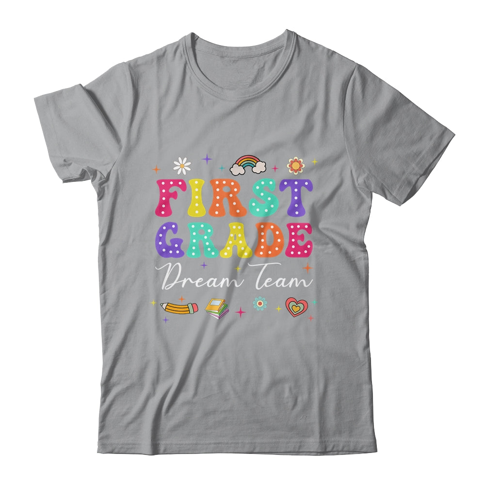 Groovy First Grade Dream Team Back To School Teacher Kids Shirt & Hoodie | teecentury