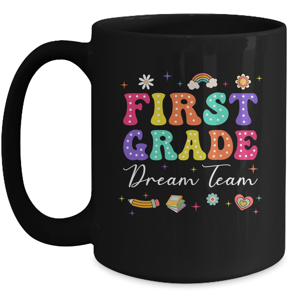 Groovy First Grade Dream Team Back To School Teacher Mug | teecentury