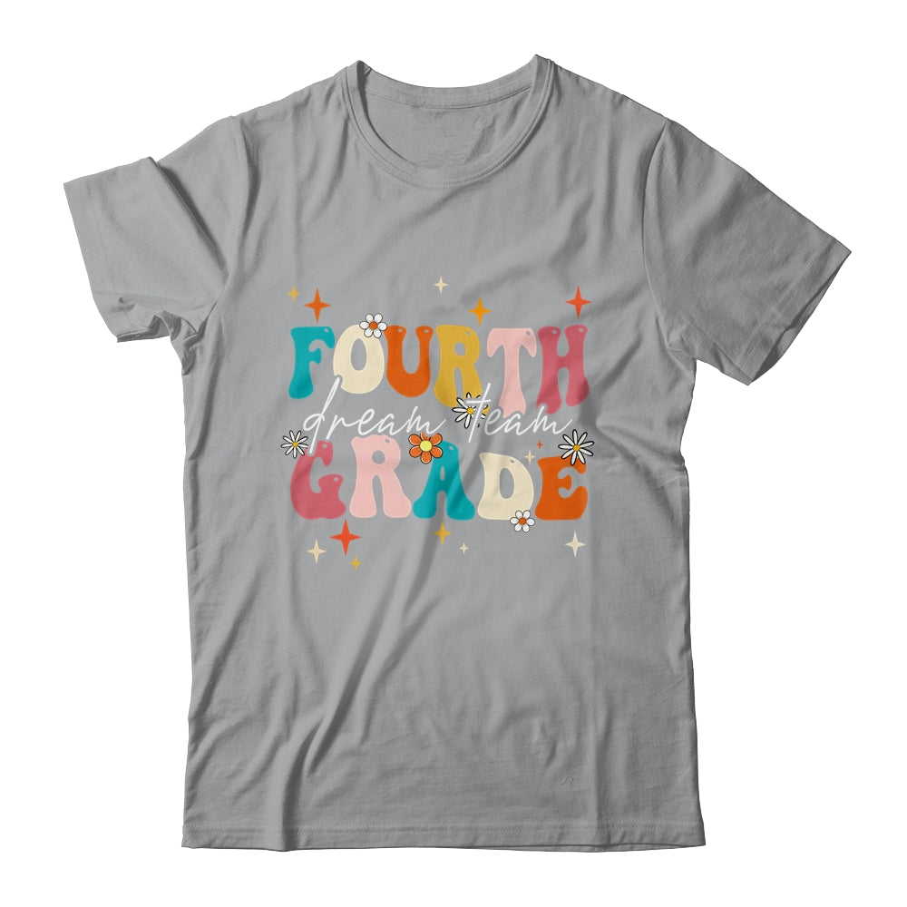 Groovy Fourth Grade Dream Team Back To School Teacher Kids Shirt & Hoodie | teecentury