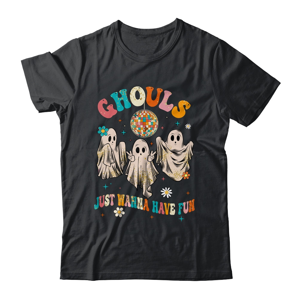 Groovy Ghouls Just Wanna Have Fun Halloween Spooky Season Shirt & Hoodie | teecentury