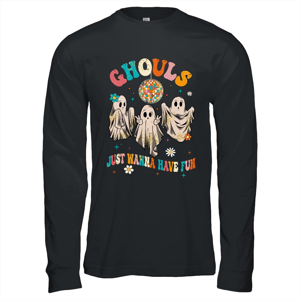 Groovy Ghouls Just Wanna Have Fun Halloween Spooky Season Shirt & Hoodie | teecentury