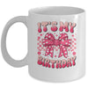 Groovy It's My Birthday Girls Women Teens Coquette Bow Bday Mug | teecentury