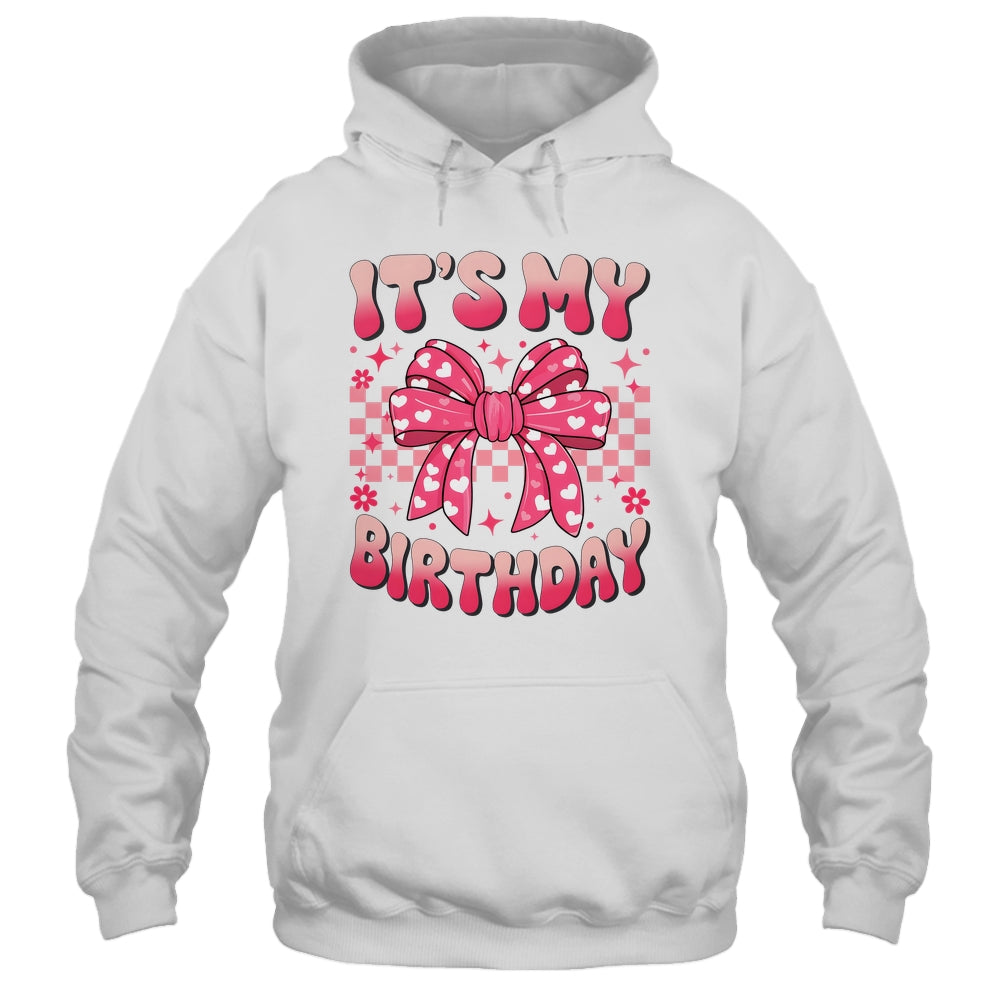 Groovy It's My Birthday Girls Women Teens Coquette Bow Bday Shirt & Tank Top | teecentury