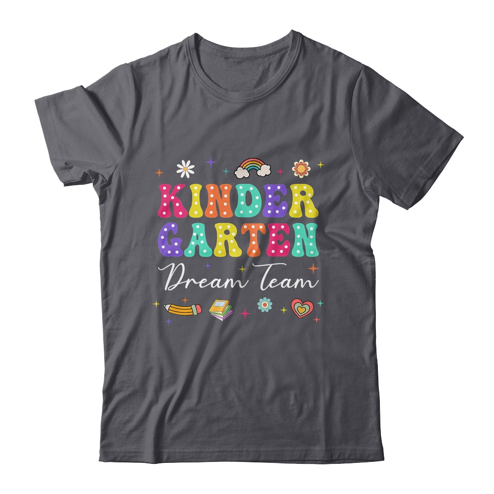 Groovy Kindergarten Dream Team Back To School Teacher Kids Shirt & Hoodie | teecentury