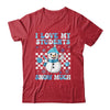 Groovy Love My Students Snow Much Christmas Snowman Teacher Shirt & Sweatshirt | teecentury