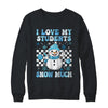 Groovy Love My Students Snow Much Christmas Snowman Teacher Shirt & Sweatshirt | teecentury