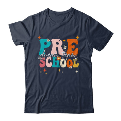 Groovy Preschool Dream Team Back To School Teacher Kids Shirt & Hoodie | teecentury