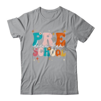 Groovy Preschool Dream Team Back To School Teacher Kids Shirt & Hoodie | teecentury