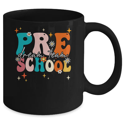 Groovy Preschool Dream Team Back To School Teacher Kids Mug | teecentury