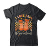 Groovy Retro I Love Fall Prevention Fall Physical Therapy Shirt & Hoodie | teecentury