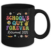 Groovy School's Out Forever Retirement 2025 Retired Teacher Mug | teecentury
