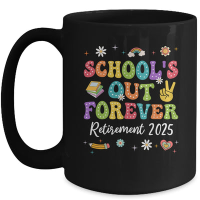 Groovy School's Out Forever Retirement 2025 Retired Teacher Mug | teecentury