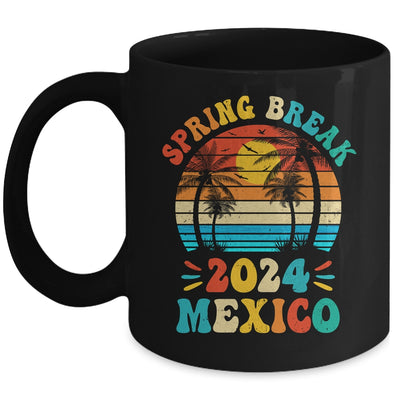 Groovy Spring Break 2024 Mexico Family Beach Vacations Mug | teecentury