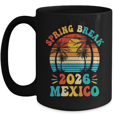 Groovy Spring Break 2026 Mexico Family Beach Vacations Mug | teecentury