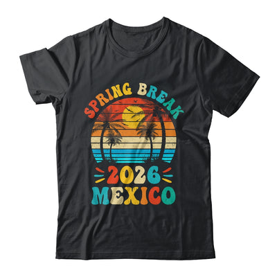 Groovy Spring Break 2026 Mexico Family Beach Vacations Shirt & Tank Top | teecentury