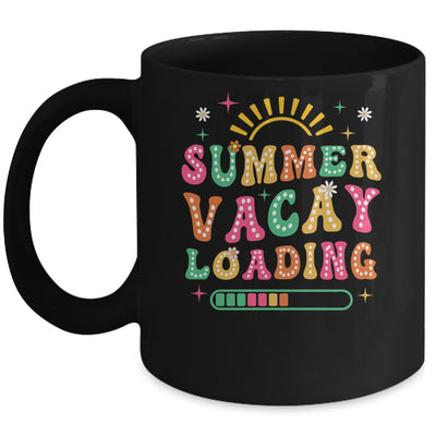 Groovy Summer Vacay Loading Teacher Week Last Day Of School Mug | teecentury