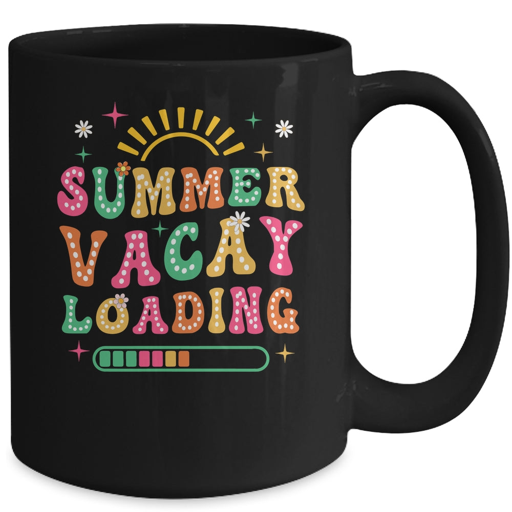 Groovy Summer Vacay Loading Teacher Week Last Day Of School Mug | teecentury