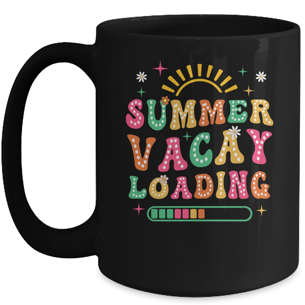 Groovy Summer Vacay Loading Teacher Week Last Day Of School Mug | teecentury