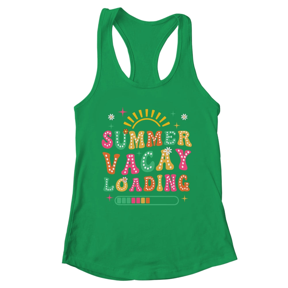 Groovy Summer Vacay Loading Teacher Week Last Day Of School Shirt & Tank Top | teecentury