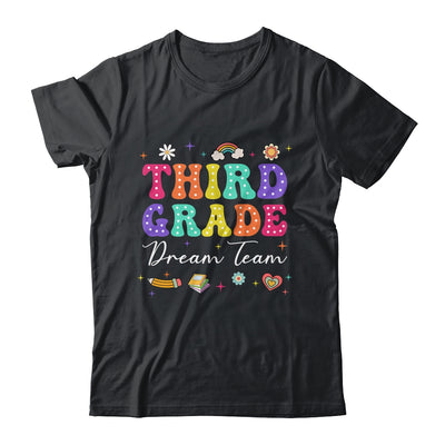 Groovy Third Grade Dream Team Back To School Teacher Kids Shirt & Hoodie | teecentury