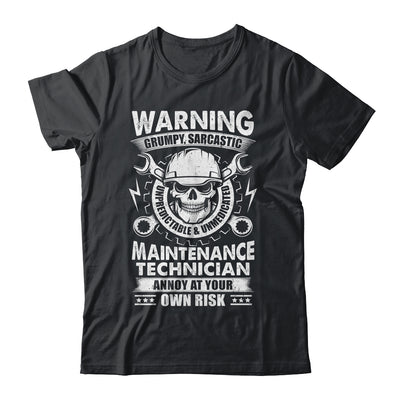 Grumpy Sarcastic Unpredictable Maintenance Technician Funny Shirt & Hoodie | teecentury