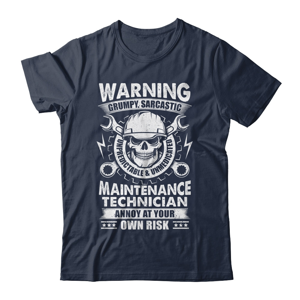 Grumpy Sarcastic Unpredictable Maintenance Technician Funny Shirt ...
