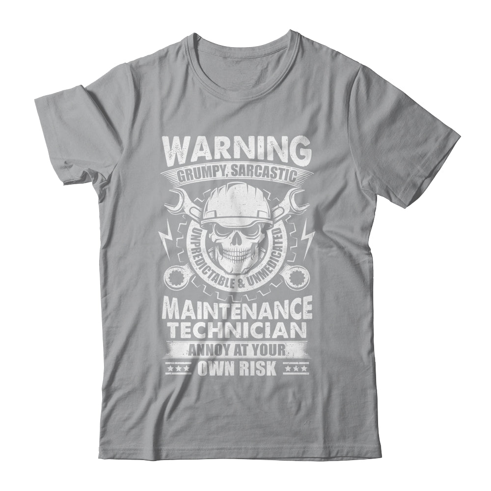 Grumpy Sarcastic Unpredictable Maintenance Technician Funny Shirt ...