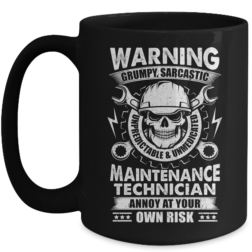 Grumpy Sarcastic Unpredictable Maintenance Technician Funny Mug | teecentury