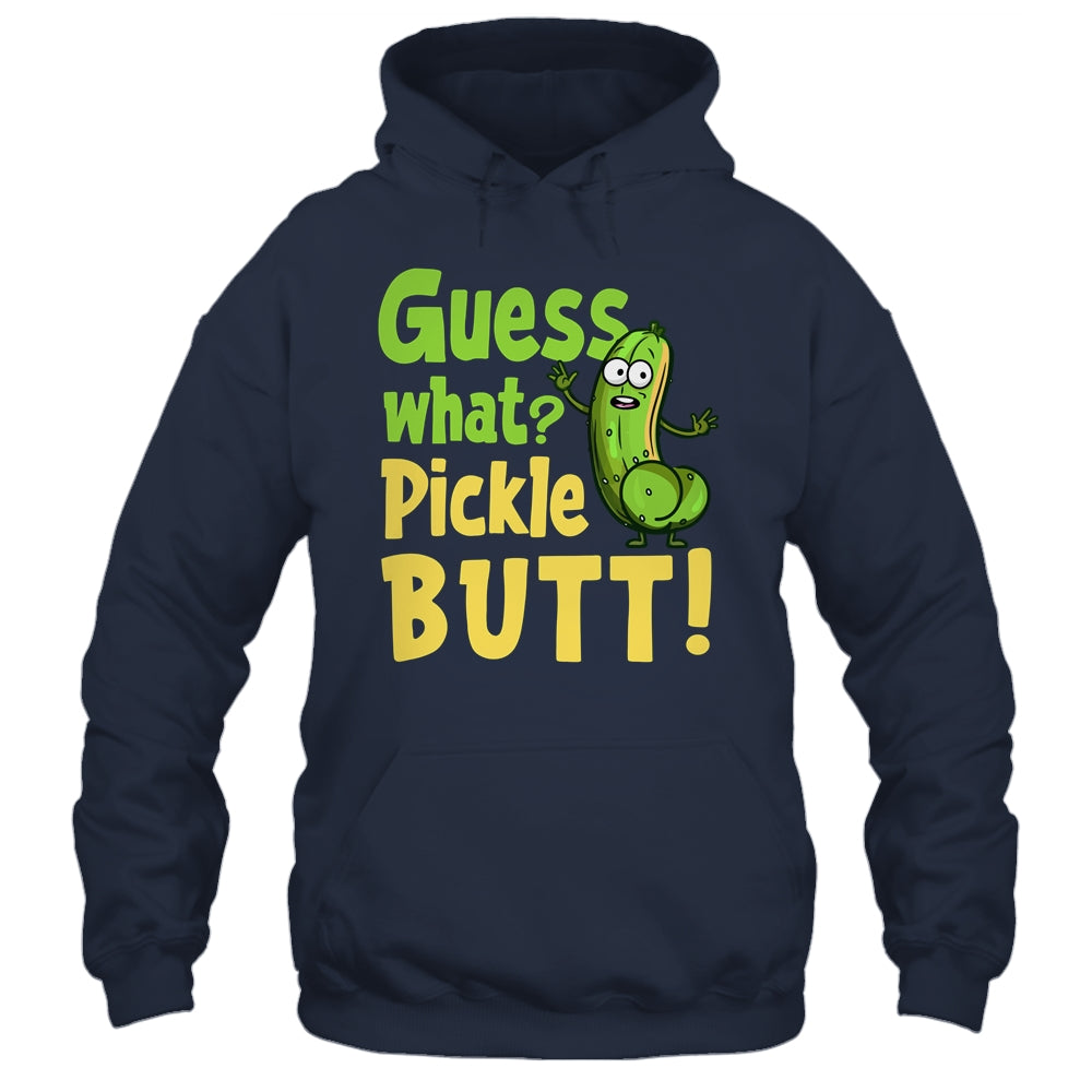 Guess What Pickle Butt! Funny Cucumber Meme Pickle Joke Shirt & Tank Top | teecentury