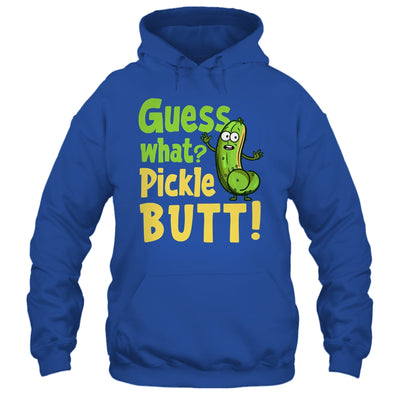 Guess What Pickle Butt! Funny Cucumber Meme Pickle Joke Shirt & Tank Top | teecentury