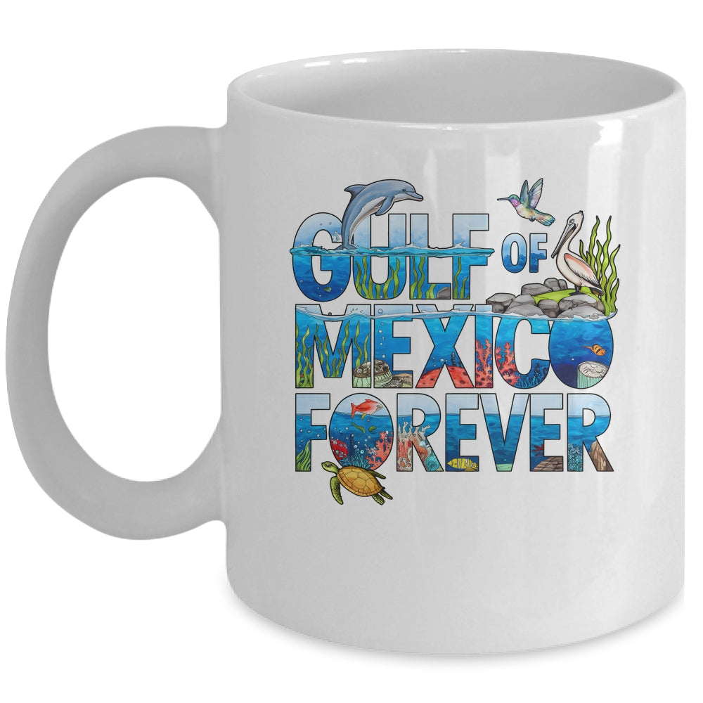 Gulf Of Mexico Forever Sea Ocean Wildlife Conservation Mug | teecentury
