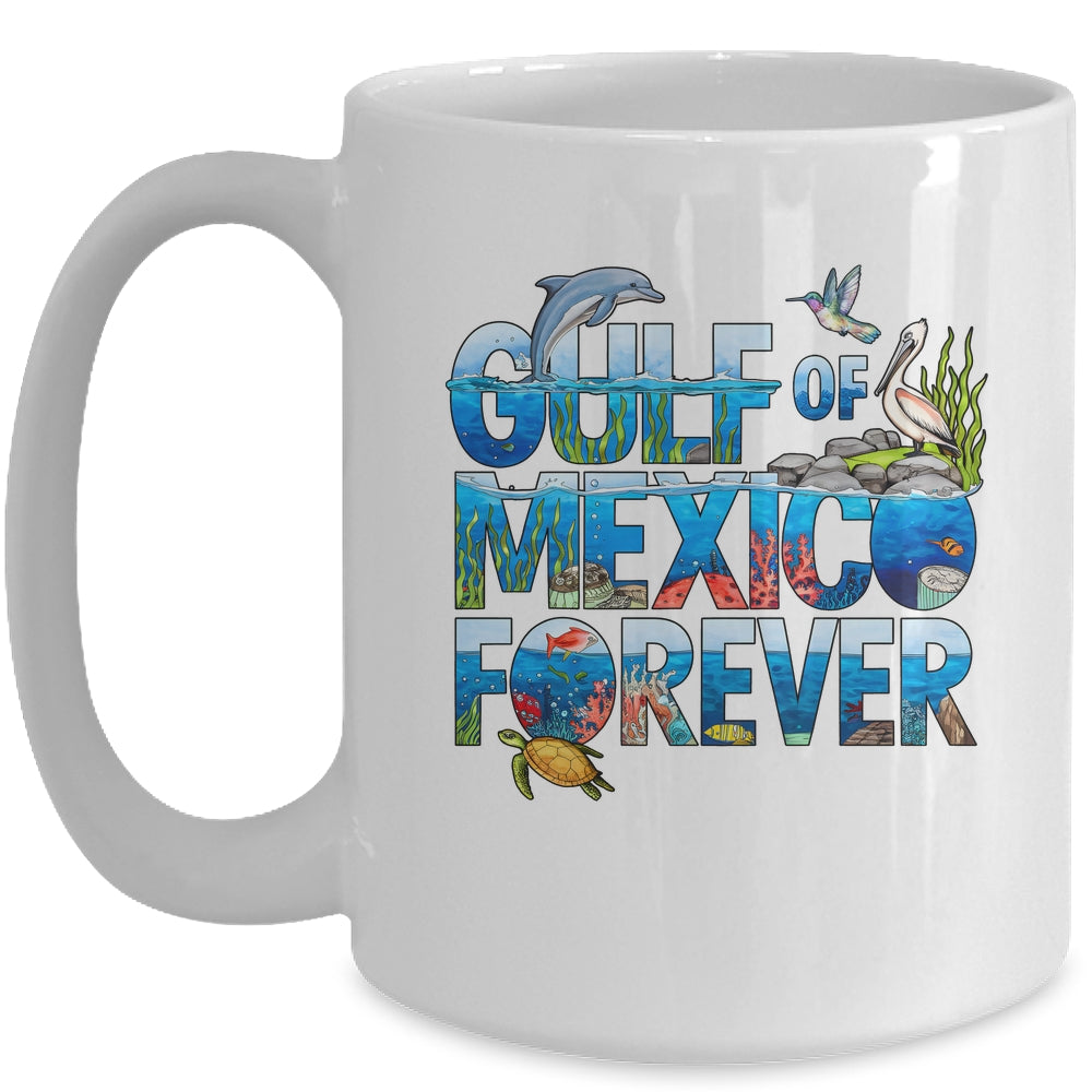 Gulf Of Mexico Forever Sea Ocean Wildlife Conservation Mug | teecentury