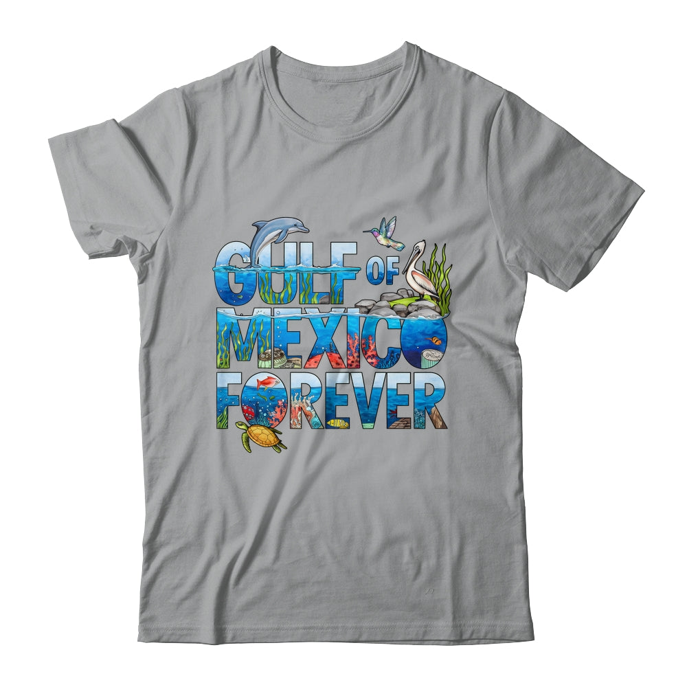 Gulf Of Mexico Forever Sea Ocean Wildlife Conservation Shirt & Tank Top | teecentury