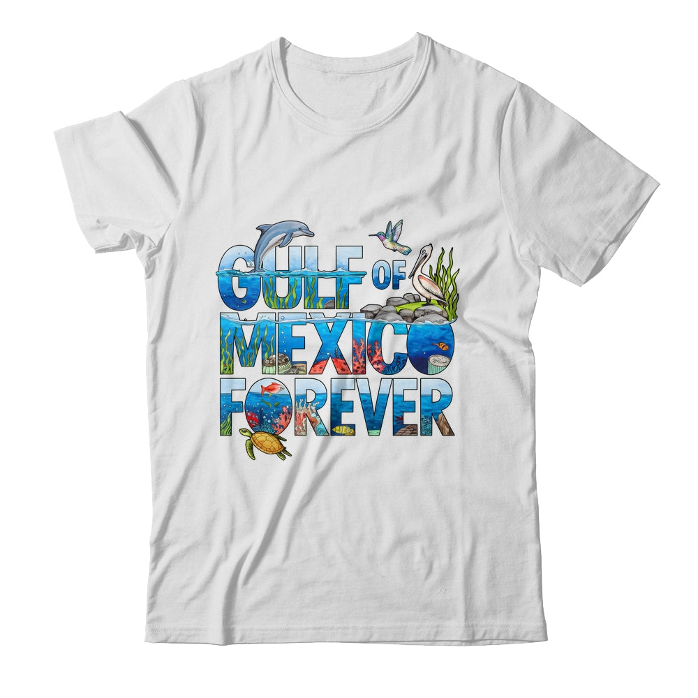 Gulf Of Mexico Forever Sea Ocean Wildlife Conservation Shirt & Tank Top | teecentury