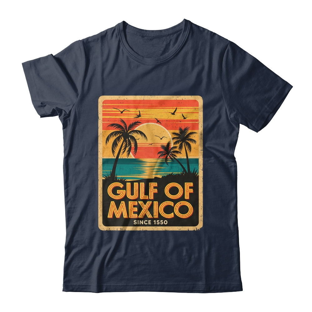 Gulf Of Mexico Women Men Vintage Since 1550 Mexican Shirt & Tank Top | teecentury