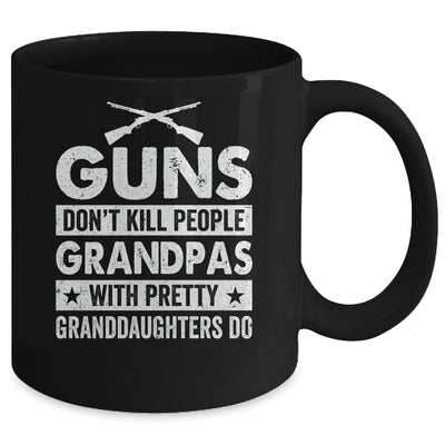 Guns Dont Kill Grandpas With Pretty Granddaughters Do Humor Mug | teecentury