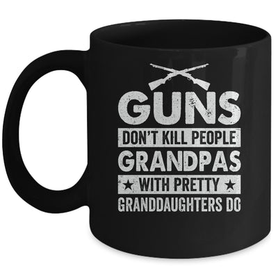 Guns Dont Kill Grandpas With Pretty Granddaughters Do Humor Mug | teecentury