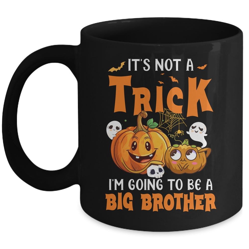 Halloween Not A Trick I'm Going To Be A Big Brother Again Mug | teecentury
