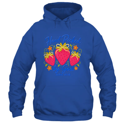Hand Picked By God Strawberry Christian Faith Bible Verse Shirt & Hoodie | teecentury