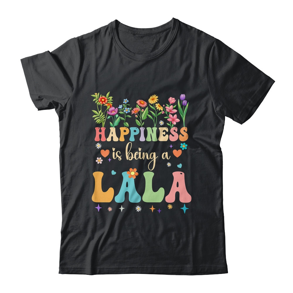 Happiness Is Being A Lala Floral Design Lala Mothers Day Shirt & Tank Top | teecentury