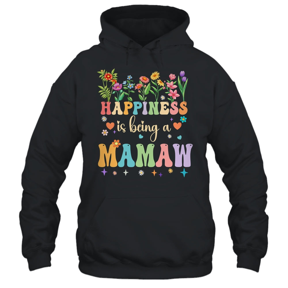 Happiness Is Being A Mamaw Floral Design Mamaw Mothers Day Shirt & Tank Top | teecentury