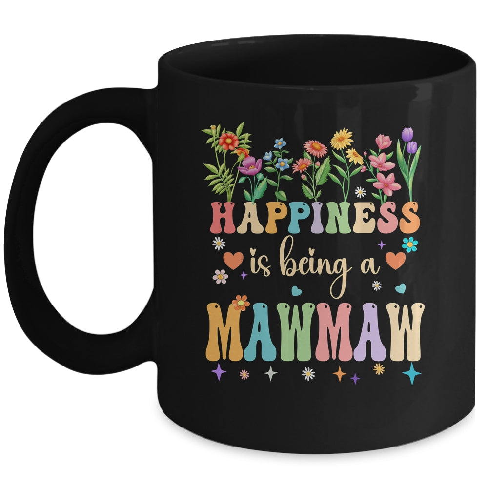 Happiness Is Being A Mawmaw Floral Design Mawmaw Mothers Day Mug | teecentury