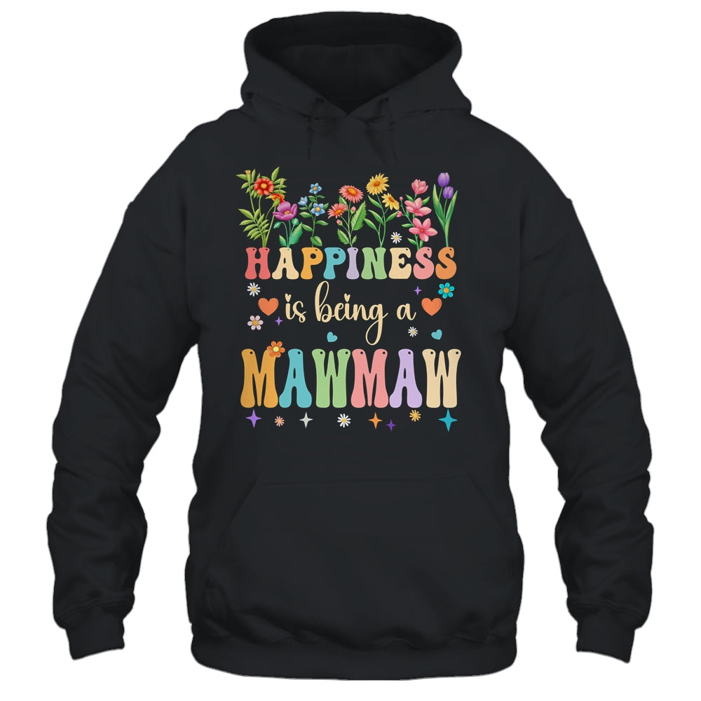 Happiness Is Being A Mawmaw Floral Design Mawmaw Mothers Day Shirt & Tank Top | teecentury