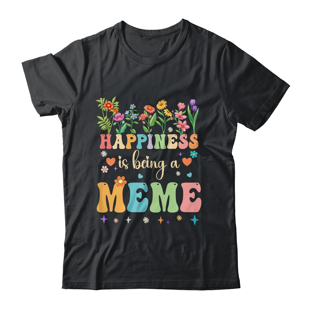 Happiness Is Being A Meme Floral Design Meme Mothers Day Shirt & Tank Top | teecentury