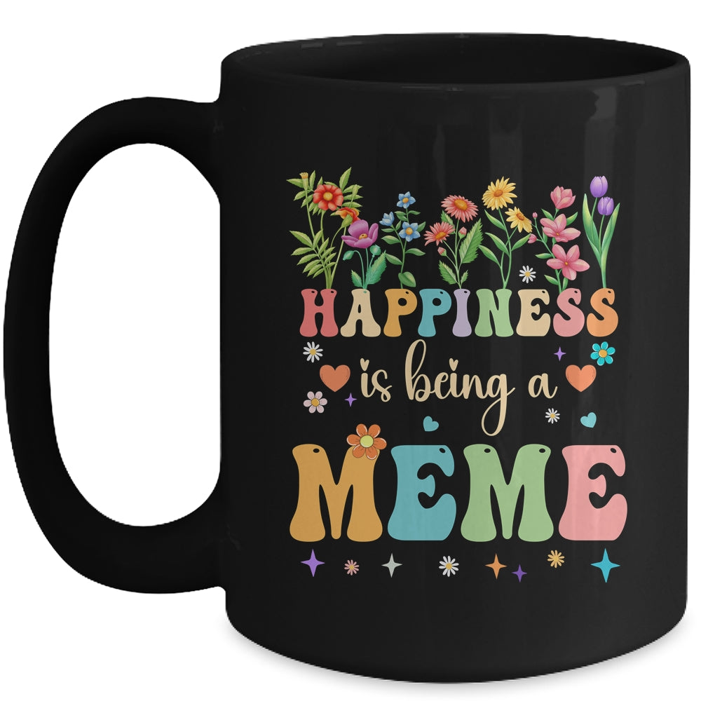Happiness Is Being A Meme Floral Design Meme Mothers Day Mug | teecentury