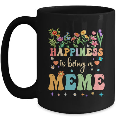 Happiness Is Being A Meme Floral Design Meme Mothers Day Mug | teecentury
