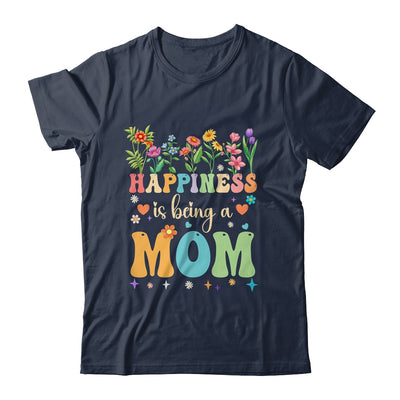 Happiness Is Being A Mom Floral Design Mom Mothers Day Shirt & Tank Top | teecentury