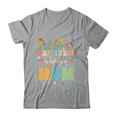 Happiness Is Being A Mom Floral Design Mom Mothers Day Shirt & Tank Top | teecentury