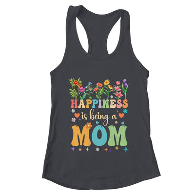 Happiness Is Being A Mom Floral Design Mom Mothers Day Shirt & Tank Top | teecentury